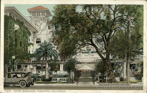 Hotel Maryland Pasadena, CA