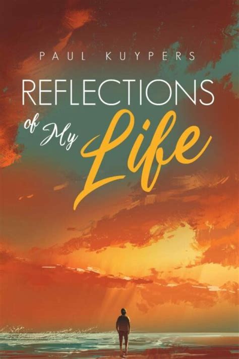 Reflections of My Life | Koehler Books Publishing