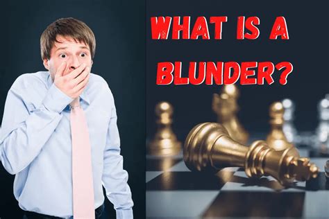 Blunder In Chess: What Is It? How To Avoid & Win More Games - Chess ...