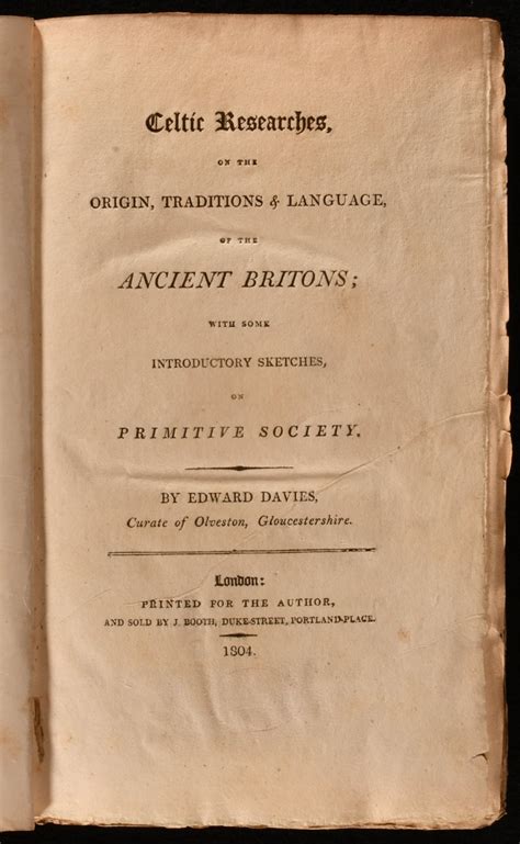 Celtic Researches on the Origins, Traditions and Language of the Ancient Britons by Edward ...