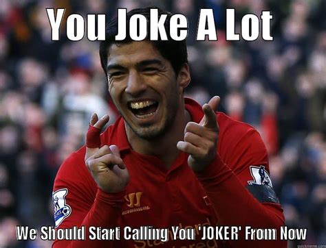 Luis Suarez - quickmeme