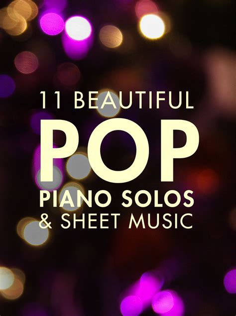 11 Beautiful Pop Piano Songs - Artiden