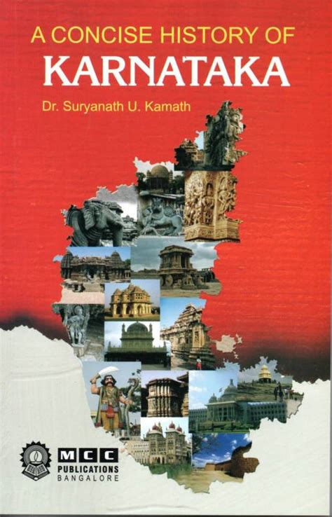 A Concise History Of Karnataka: Buy A Concise History Of Karnataka by Dr. Suryanath. U. Kamath ...