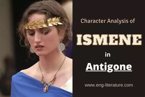 Ismene | Character Analysis in Antigone by Sophocles - All About ...