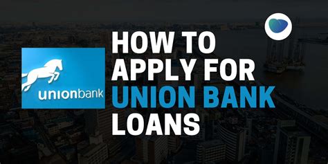 How to get a loan from Union Bank - LoanSpot