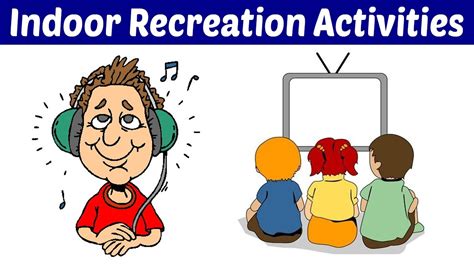 Indoor Recreation Activities - Things Around Us - YouTube