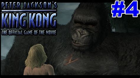 Peter Jackson's King Kong PS2 Gameplay #4: WE PLAY AS KONG!!? [Thanks For 10,000 SUBS!!!] - YouTube