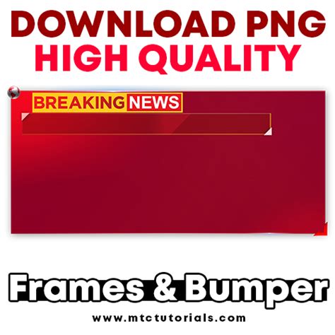 Breaking News Bumper Ultra hd quality png - MTC TUTORIALS
