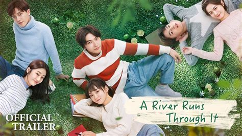 🔥Official Trailer🔥 A River Runs Through It (Richards Wang, Hu Yixuan ...