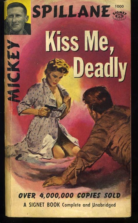 Vtg Pulp Book Novel Kiss Me, Deadly Mickey Spillane Signet 1957 Mike Hammer | Paperback book ...