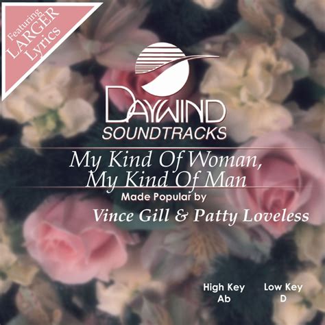 My Kind of Woman, My Kind of Man - Vince Gill & Patty Loveless (Accompaniment Tracks) | daywind.com