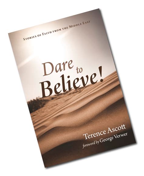 Dare to Believe! by Dr Terence Ascott » SAT-7 UK