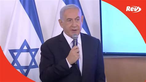 Israel PM Benjamin Netanyahu Speech on Conflict with Gaza Transcript ...