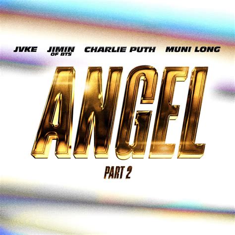 ‎Angel Pt. 2 (feat. JVKE, Charlie Puth & Muni Long) - Single - Album by Jimin - Apple Music