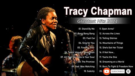 Tracy Chapman Greatest Hits Full Album - Best Songs Of Tracy Chapman Tracy Chapman Playlist 2021 ...