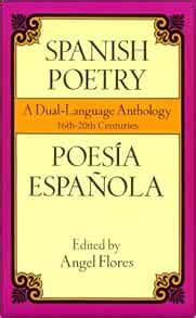 Amazon.com: Spanish Poetry: A Dual-Language Anthology 16th-20th ...