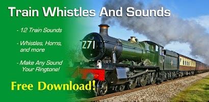 Train Whistles & Sounds (Free) - Android app on AppBrain