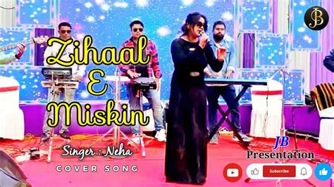 Zihaal - E - Miskin / 80s Super Hit Old Hindi Song / Covered By Singer - Niha | Agartala ...