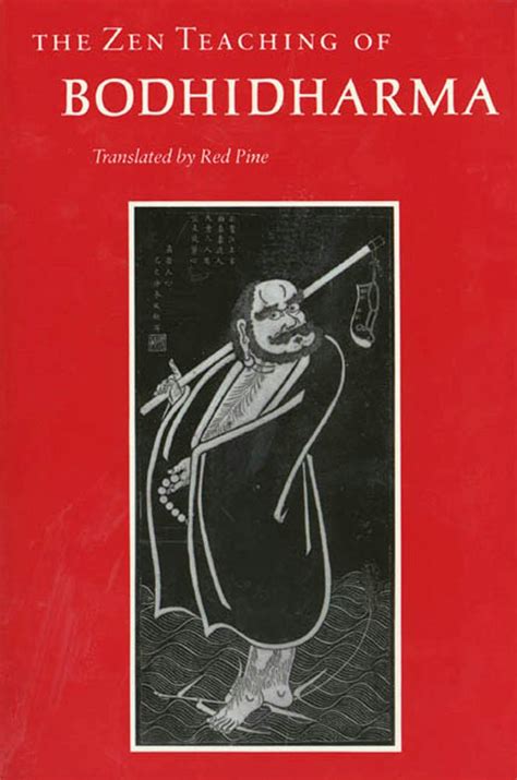 The Zen Teaching of Bodhidharma