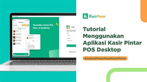 Tutorial Menggunakan Aplikasi Kasir Pintar POS Desktop - YouTube