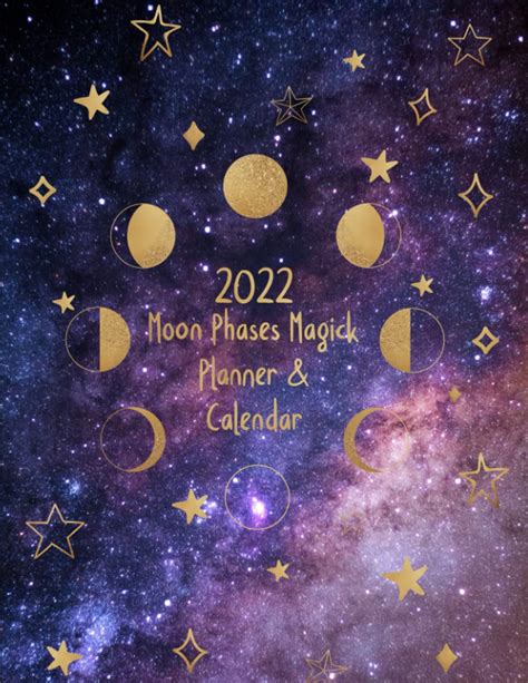 Buy 2022 Moon Phases Magick Planner and : Full Year of Guided New Moon and Full Moon Rituals ...