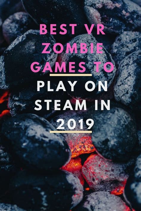 best VR zombie games to play on Steam in 2019 | Latest games, Games to play, Games