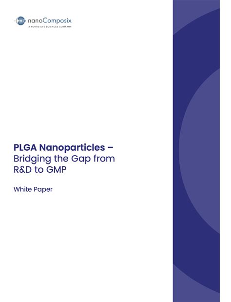 PLGA Nanoparticles – Bridging the Gap from R&D to GMP - Pharmaceutical ...