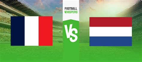 France vs Netherlands Prediction, Odds & Betting Tips 24/03/2023