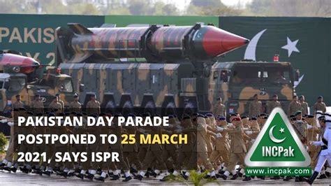 Pakistan Day parade postponed to 25 March 2021, says ISPR - INCPak