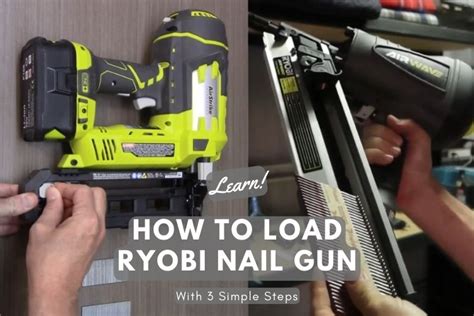 Learn How To Load Ryobi Nail Gun With 3 Simple Steps – Tools Mirror