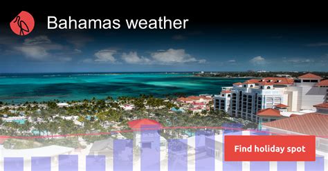 Bahamas weather in February 2025 | Sunheron