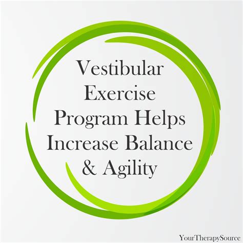 Vestibular Exercise Program Helps Increase Balance and Agility - Your ...