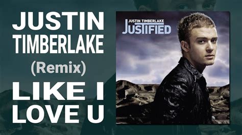 Justin Timberlake - Like I Love You (Hot Tracks Remix) - YouTube