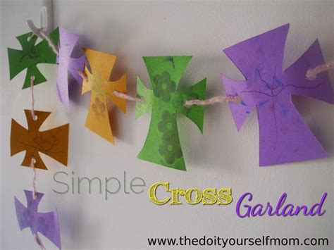 The Do-It-Yourself Mom: DIY Easter Decorations: Simple Cross Garland