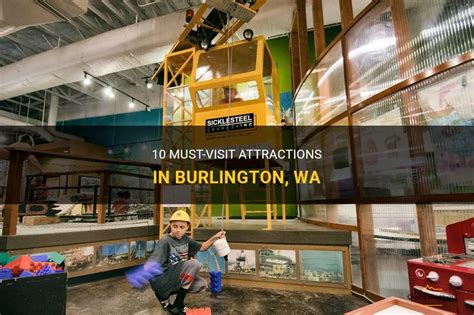 10 Must-Visit Attractions In Burlington, Wa | QuartzMountain