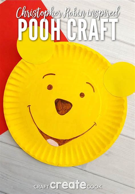 Christopher Robin Inspired Pooh Bear Craft | Disney crafts for kids, Bear crafts, Paper plate ...