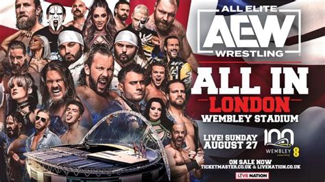 AEW All In 2023 date, start time, odds, PPV schedule & card for wrestling event in Wembley ...