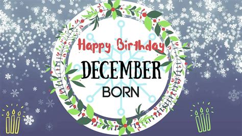 HAPPY BIRTHDAY DECEMBER BABIES - Page 2 - Blogs & Forums