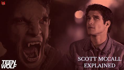 Scott McCall Explained | OVERVIEW & BREAKDOWN | TEEN WOLF - YouTube