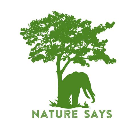 Nature Says