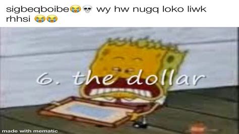 6. The Dollar | Know Your Meme