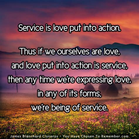 Service to Others is Love in Action - Inspirational Quote