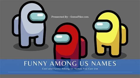 100+ Cool & Funny Among Us Names You Can Use in 2024