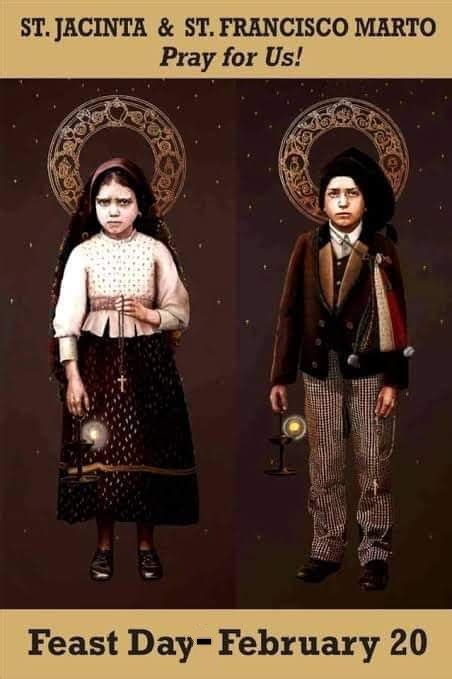 FEAST OF SAINTS FRANCISCO AND JACINTA MARTO – 20th FEBRUARY - Prayers and Petitions