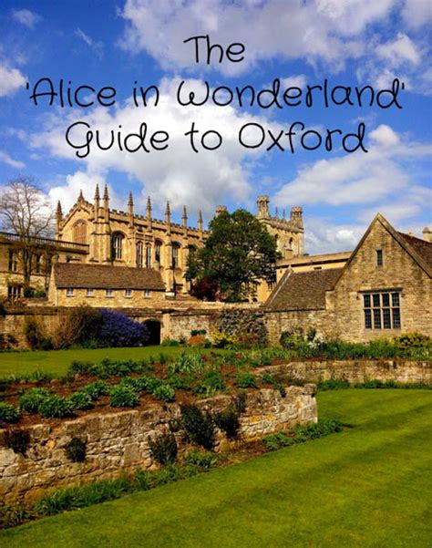 The 'Alice in Wonderland' Guide to Oxford - Deliciously Directionless