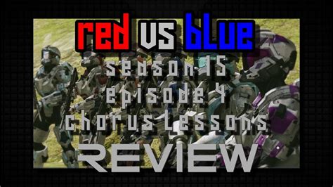 Red vs Blue Season 15 Episode 4: Chorus Lessons REVIEW. - YouTube