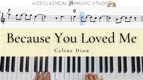 Because You Loved Me - Celine Dion | Piano Tutorial (EASY) | WITH Music ...