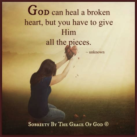 God Can Heal A Broken Heart Quotes - ShortQuotes.cc