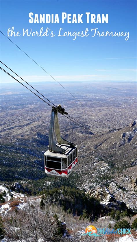 Sandia Peak Tramway - The Longest Tramway in the World