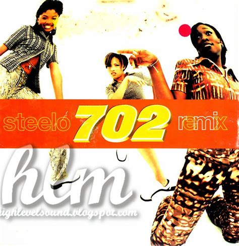 highest level of music: 702 - Steelo-(Remix_CDS)-1996-hlm